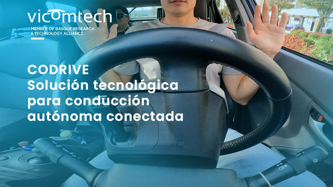 CODRIVE, Vicomtech-ek gidatze autonomorako garatutako soluzio teknologikoa