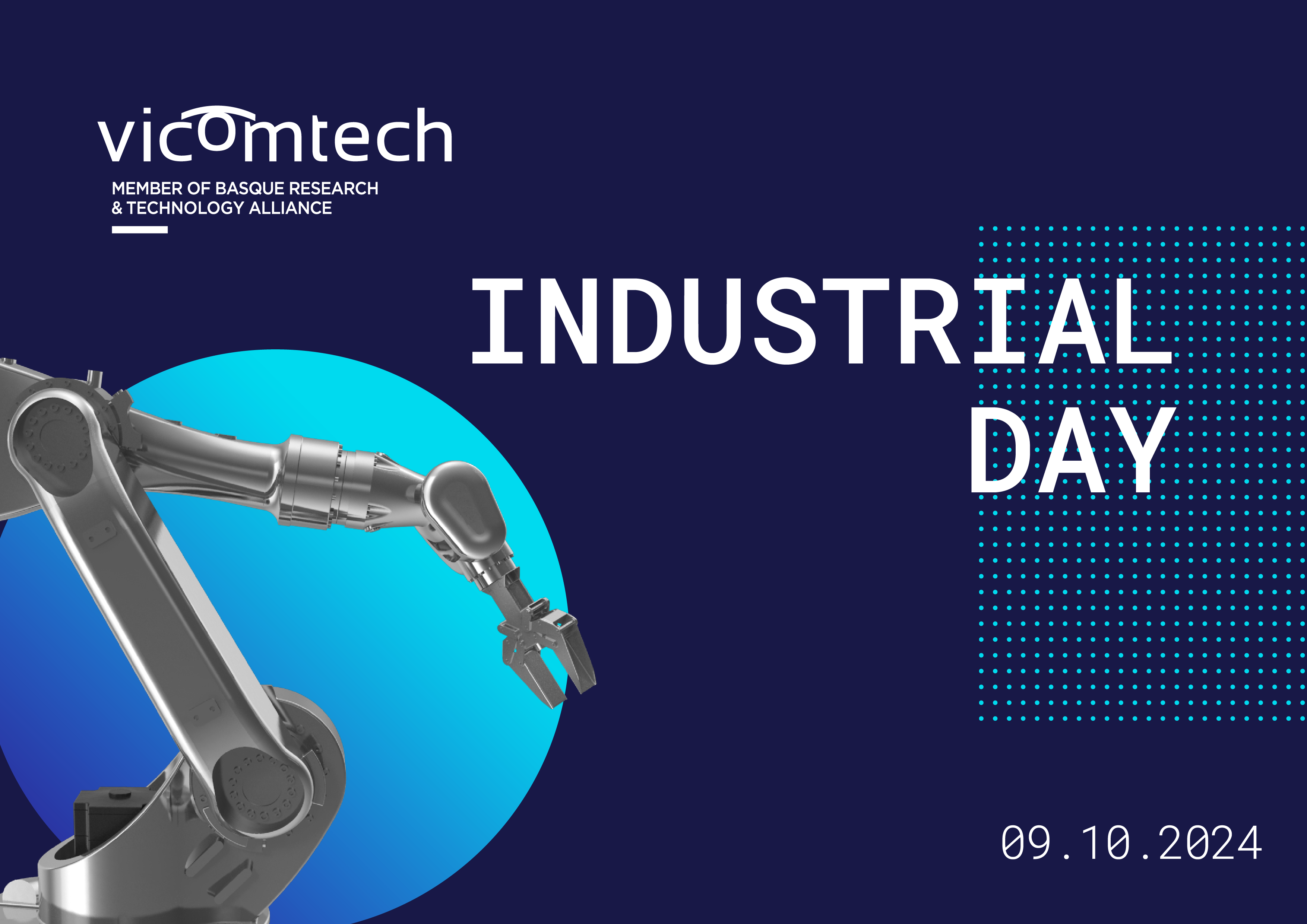 VICOMTECH INDUSTRIAL DAY. Industria 4.0, Industria Adimenduna... eta orain zer?